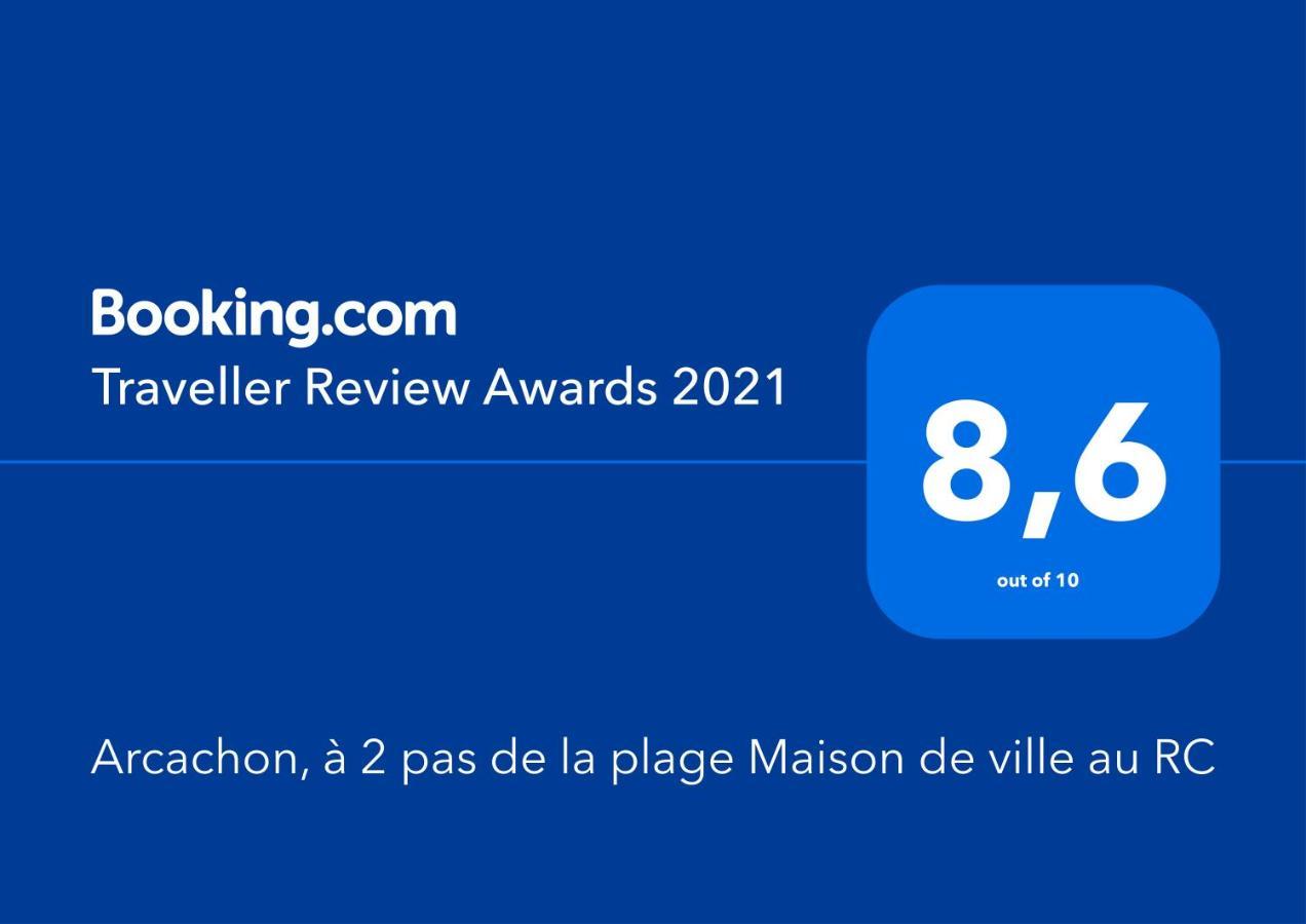 Arcachon, Quartier Historique, Maison De Ville A 2 Pas De La Plage المظهر الخارجي الصورة